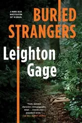 Book cover of Buried Strangers by Leighton Gage