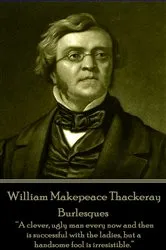 Book cover of Burlesques by William Makepeace Thackeray