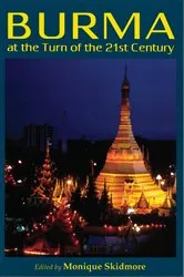 Book cover of Burma at the Turn of the 21st Century by Monique Skidmore