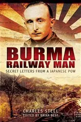 Book cover of Burma Railway Man by Charles Steel