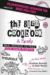 Book cover of Burn Cookbook by Jonathan Bennett
