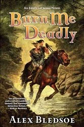Book cover of Burn Me Deadly by Alex Bledsoe