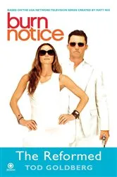 Book cover of Burn Notice: The Reformed by Tod Goldberg
