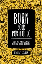 Book cover of Burn Your Portfolio by Michael Janda