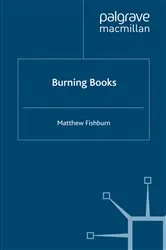 Book cover of Burning Books by M. Fishburn