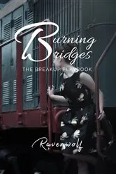 Book cover of Burning Bridges by Ravenwolf