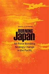 Book cover of Burning Japan by Daniel T. Schwabe