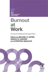 Book cover of Burnout at Work by Michael P. Leiter