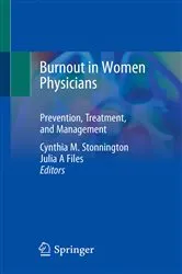 Book cover of Burnout in Women Physicians by Cynthia M. Stonnington