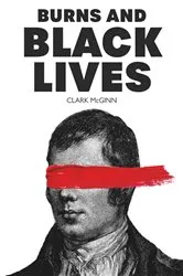 Book cover of Burns and Black Lives by Unknown
