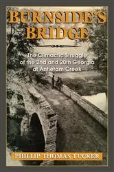 Book cover of Burnside's Bridge by Phillip Thomas Tucker