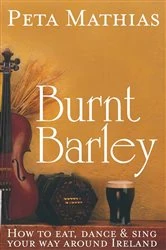 Book cover of Burnt Barley by Peta Mathias