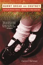 Book cover of Burnt Bread and Chutney by Carmit Delman