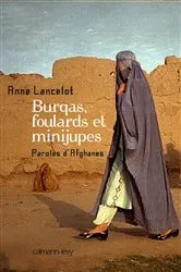 Book cover of Burqas, foulards et minijupes by Anne Lancelot