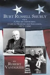 Book cover of Burt Russell Shurly by Robert Vanderzee