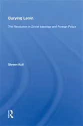Book cover of Burying Lenin by Steven Kull