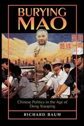 Book cover of Burying Mao by Richard Baum