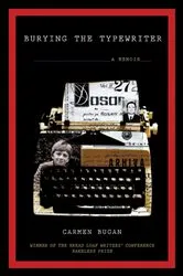 Book cover of Burying the Typewriter by Carmen Bugan