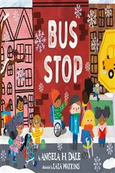 Book cover of Bus! Stop! by James Yang
