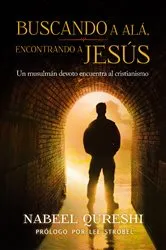 Book cover of Buscando a Alá encontrando a Jesús by Nabeel Qureshi