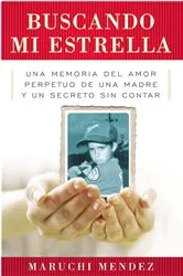 Book cover of Buscando Mi Estrella by Maruchi Mendez
