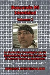Book cover of Buscando Mi Identidad (Vol 2) by Edward Winterhalder