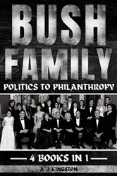 Book cover of Bush Family by A.J. Kingston