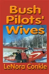 Book cover of Bush Pilot's Wives by Unknown