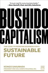 Book cover of Bushido Capitalism by Kengo Sakurada