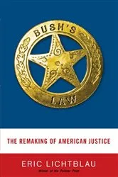 Book cover of Bush's Law by Eric Lichtblau