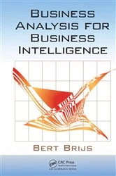 Book cover of Business Analysis for Business Intelligence by Bert Brijs