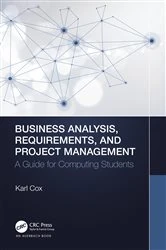 Book cover of Business Analysis, Requirements, and Project Management by Karl Cox