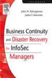 Book cover of Business Continuity and Disaster Recovery for InfoSec Managers by John Rittinghouse PhD CISM