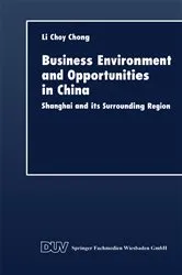 Book cover of Business Environment and Opportunities in China by Li Choy Chong