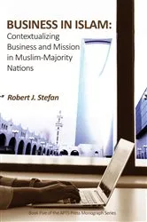 Book cover of Business in Islam by Robert J. Stefan