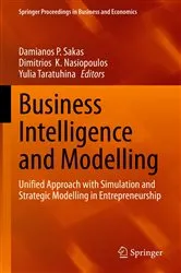 Book cover of Business Intelligence and Modelling by Damianos P. Sakas