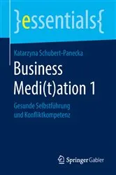 Book cover of Business Medi(t)ation 1 by Katarzyna Schubert-Panecka