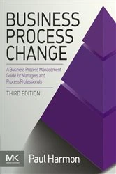 Book cover of Business Process Change (3rd ed.) by Paul Harmon