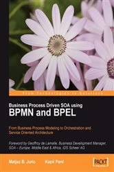 Book cover of Business Process Driven SOA using BPMN and BPEL by Kapil Pant
