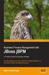 Book cover of Business Process Management with JBoss jBPM by Matt Cumberlidge