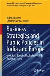Book cover of Business Strategies and Public Policies in India and Europe by Unknown