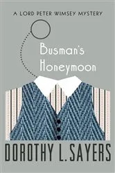 Book cover of Busman's Honeymoon by Dorothy L. Sayers