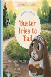 Book cover of Buster Tries to Bail by Nan Powlison