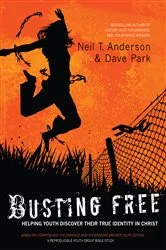Book cover of Busting Free by Neil T. Anderson