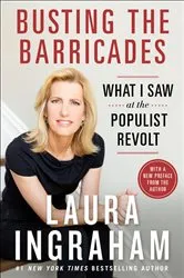 Book cover of Busting the Barricades by Laura Ingraham