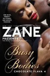 Book cover of Busy Bodies: Chocolate Flava 4 by Zane