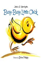 Book cover of Busy-Busy Little Chick by Janice N. Harrington