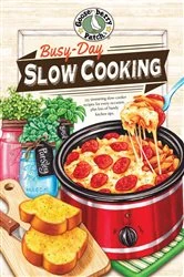 Book cover of Busy-Day Slow Cooking Cookbook by Gooseberry Patch