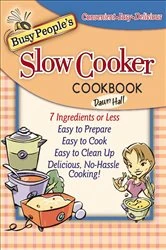 Book cover of Busy People's Slow Cooker Cookbook by Dawn Hall