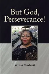 Book cover of But God, Perseverance! by Unknown